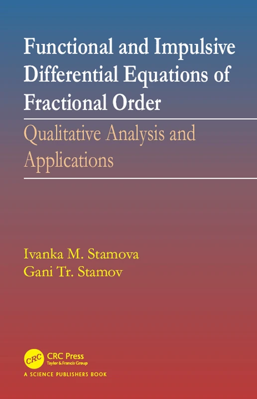 CRC Press - Functional and Impulsive Differential Equations