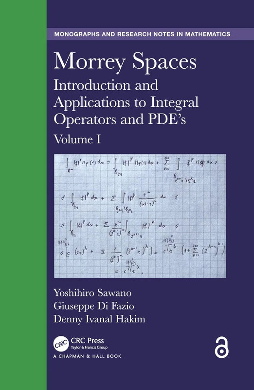 CRC Press Morrey Spaces: Integral Operators and PDE's Vol I - Image 1