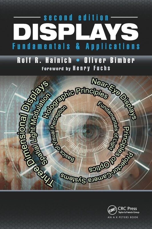 Displays: Fundamentals & Applications, Second Edition