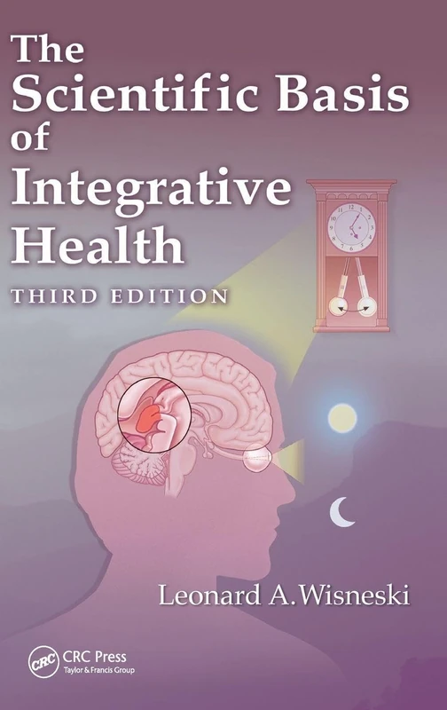 Routledge - The Scientific Basis of Integrative Health Book