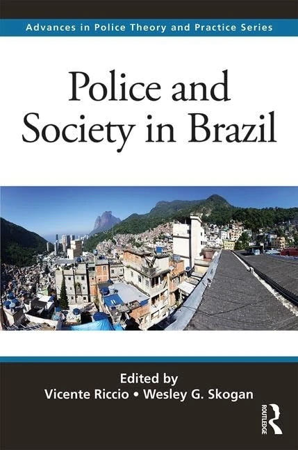 Routledge - Police and Society in Brazil Book - Image 1