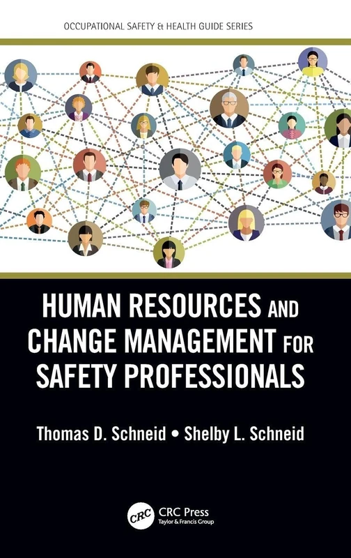 CRC Press Human Resources and Change Management for Safety
