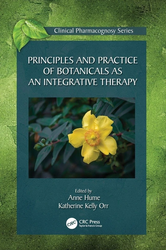 CRC Press Principles and Practice of Botanicals Textbook
