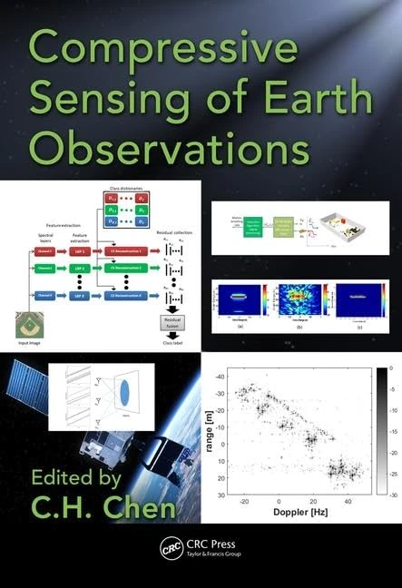 CRC Press Compressive Sensing of Earth Observations Book