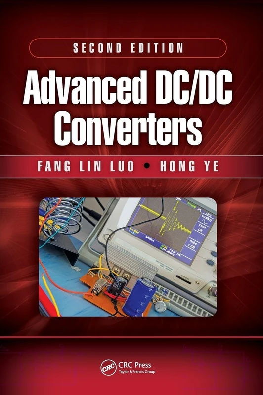 Advanced DC/DC Converters (Power Electronics and Applications Series)