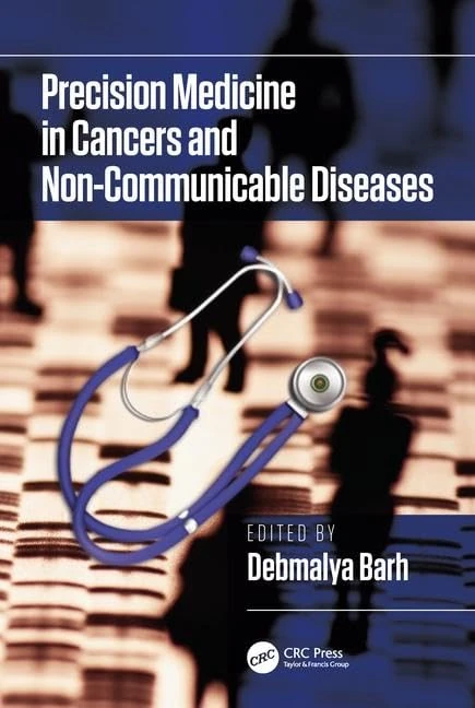 CRC Press - Precision Medicine in Cancers and NCDs Book