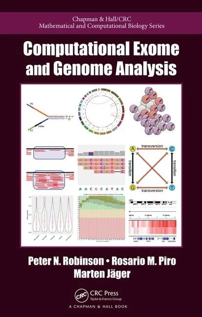 Computational Exome and Genome Analysis (Chapman & Hall/CRC Computational Biology Series)