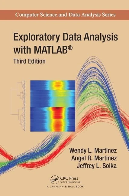 Exploratory Data Analysis with MATLAB - CRC Press Book