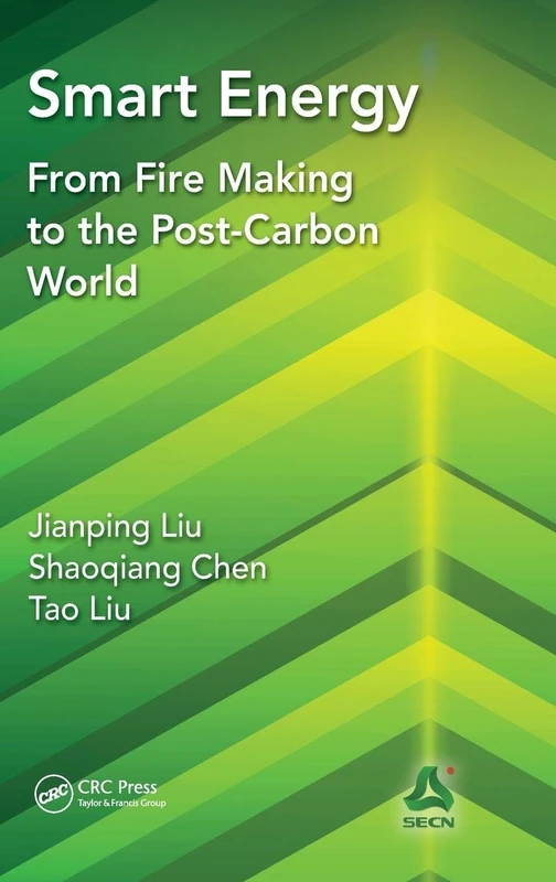 Smart Energy: From Fire Making to the Post-Carbon World