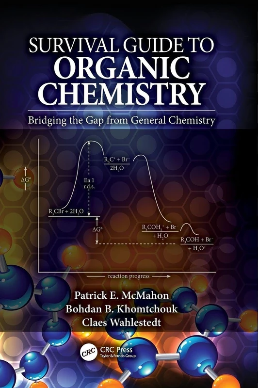 CRC Press Survival Guide to Organic Chemistry Textbook