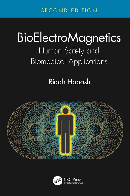 BioElectroMagnetics: Human Safety and Biomedical Applications