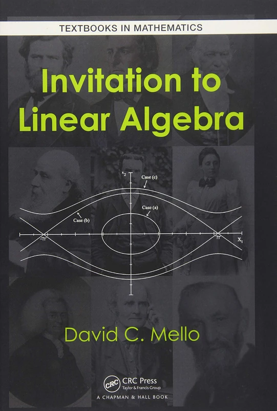 Invitation to Linear Algebra (Textbooks in Mathematics)