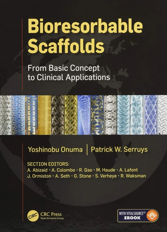 Bioresorbable Scaffolds: From Basic Concept to Clinical Applications