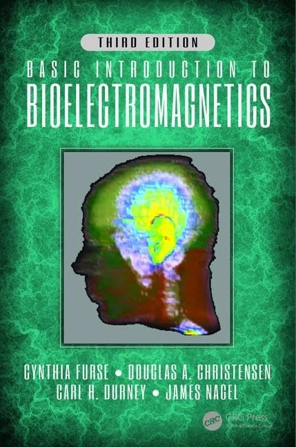 CRC Press Basic Introduction to Bioelectromagnetics, 3rd Edition