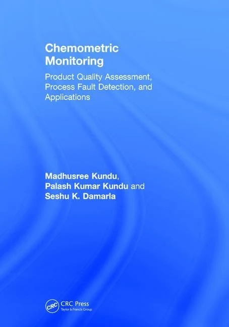 CRC Press Chemometric Monitoring - Quality and Fault Detection