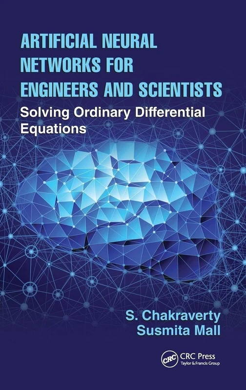 Artificial Neural Networks for Engineers and Scientists: Solving Ordinary Differential Equations