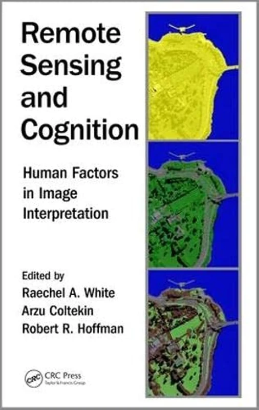CRC Press - Remote Sensing and Cognition Book