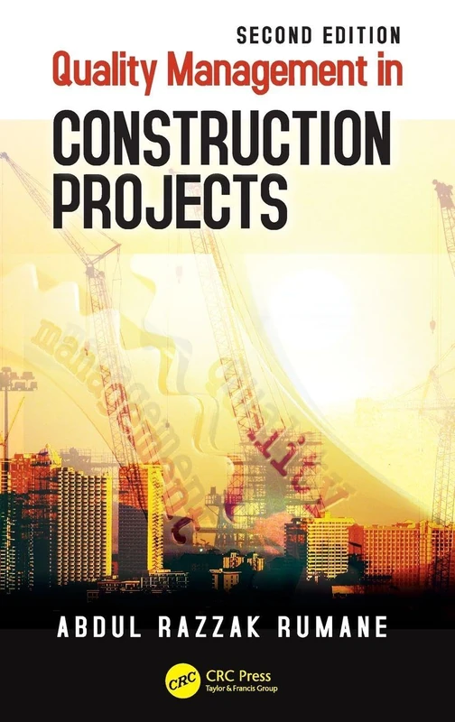 Quality Management in Construction Projects (Systems Innovation Book Series)