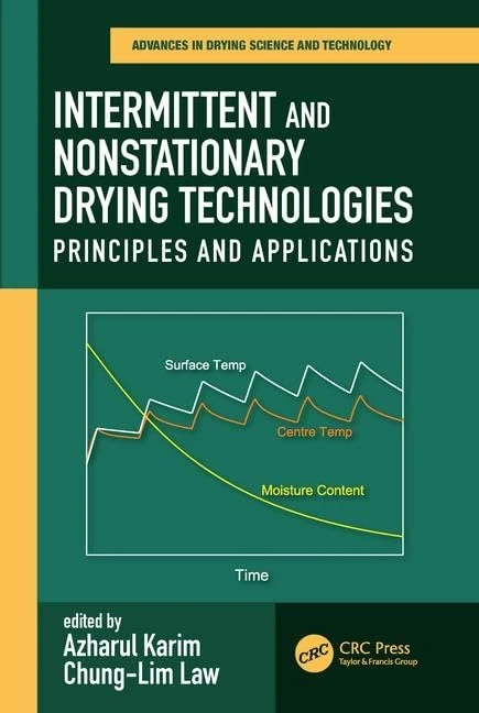 CRC Press Intermittent and Nonstationary Drying Technologies