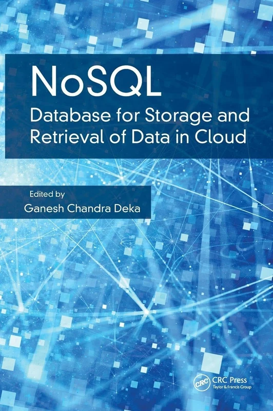 CRC Press NoSQL - Database for Cloud Storage and Retrieval