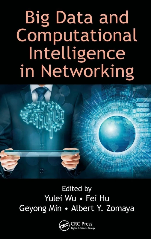 CRC Press Big Data and Computational Intelligence in Networking
