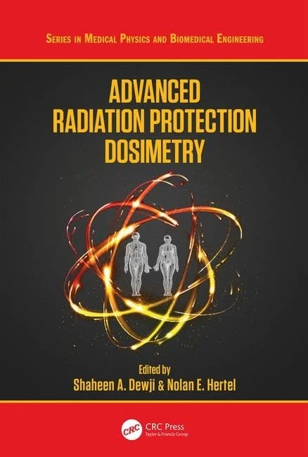 CRC Press Advanced Radiation Protection Dosimetry Textbook