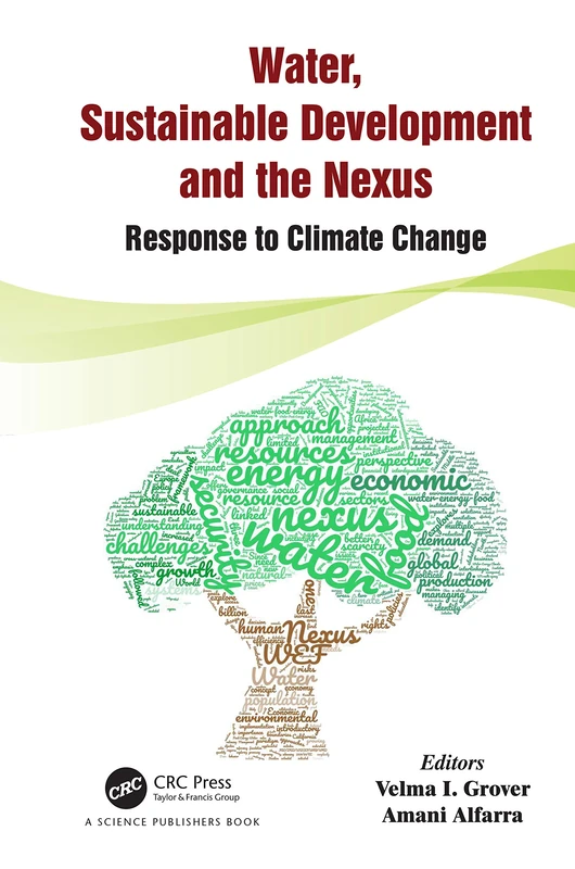 CRC Press - Water, Sustainable Development and the Nexus