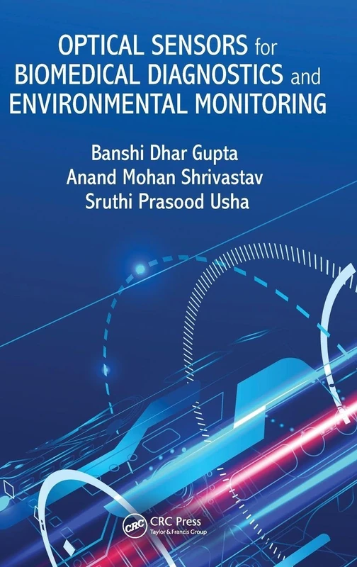 Optical Sensors for Biomedical Diagnostics and Environmental Monitoring