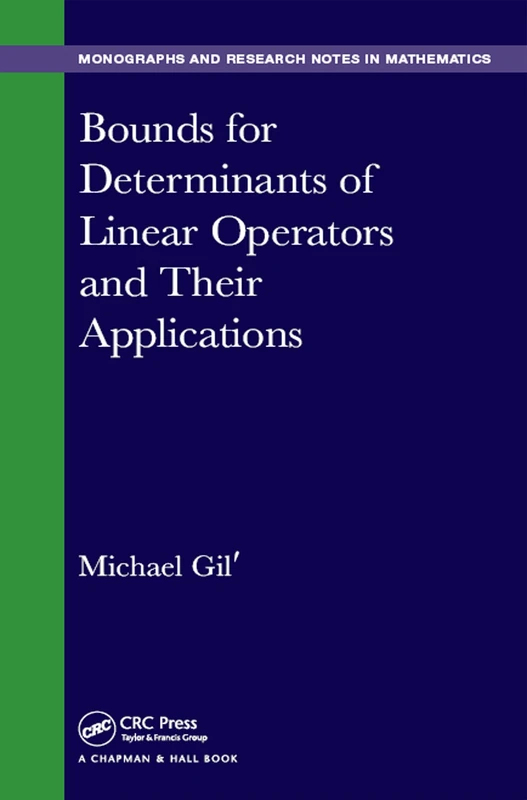 CRC Press Bounds for Determinants of Linear Operators Book