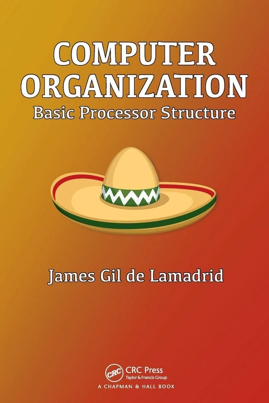 Computer Organization: Basic Processor Structure