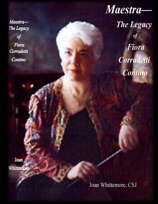 Maestra: The Legacy of Fiora Corradetti Contino