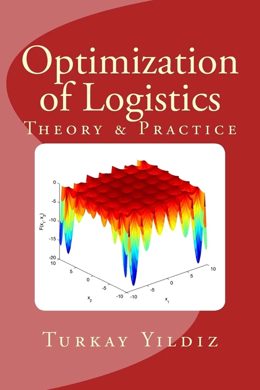 Optimization of Logistics: Theory & Practice - Image 1