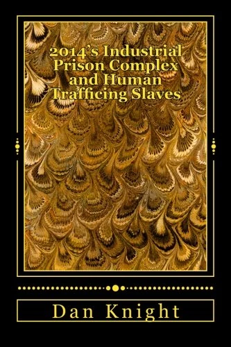 2014's Industrial Prison Complex and Human Trafficing Slaves: Michelle Alexander called this time New Jim Crow: Volume 1 (Still Working Poor, Prison Populace, Modern day victims) - Image 1