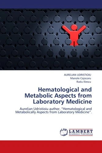Hematological and Metabolic Aspects from Laboratory Medicine: Hematological and Metabolic Aspects: Volume 1 - Image 1