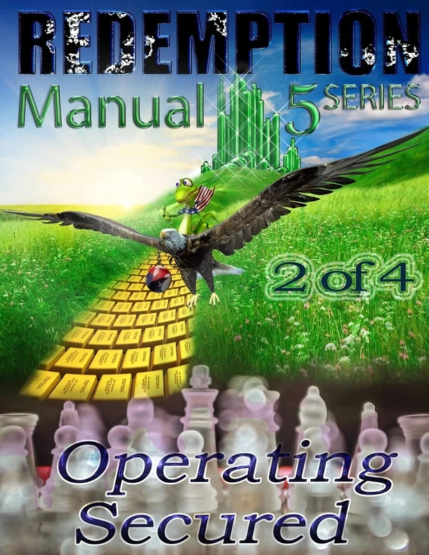 Redemption Manual 5.0 - Book 2: Operating Secured: Volume 2