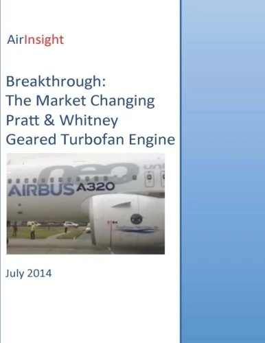 Breakthrough: The Market Changing Pratt & Whitney Geared Turbofan Engine - Image 1
