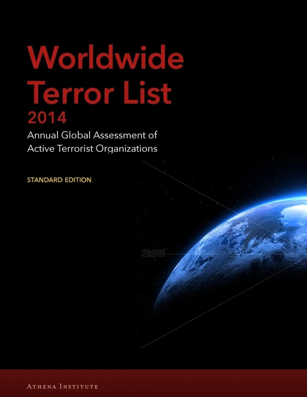 Worldwide Terror List 2014: Annual Global Assessment of Active Terrorist Organizations - Image 1