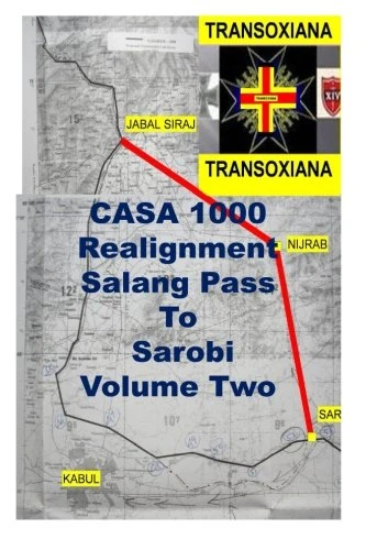 CASA 1000 Realignment Salang Pass To Sarobi Volume Two