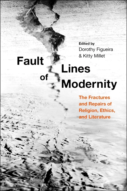 Bloomsbury Fault Lines of Modernity - Religion and Ethics Book