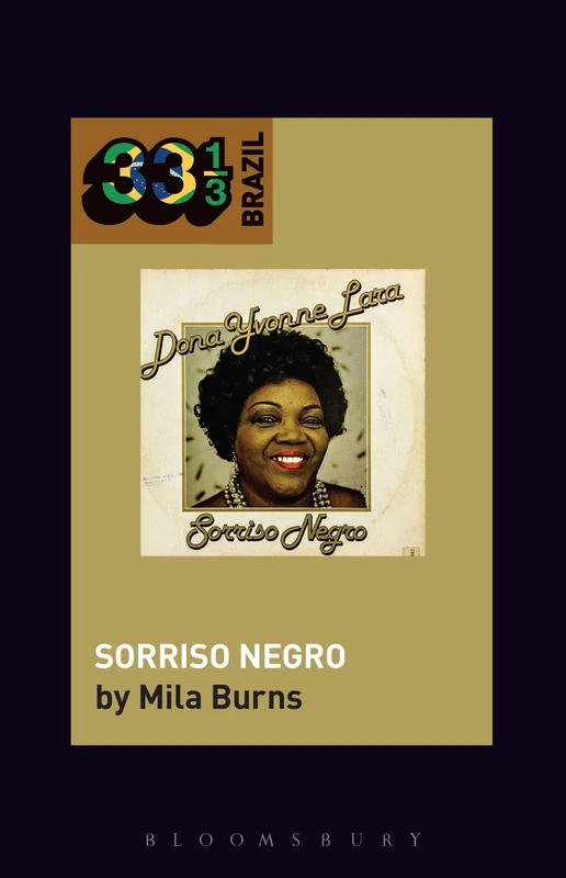 Dona Ivone Lara's Sorriso Negro (33 1/3 Brazil) - Image 1