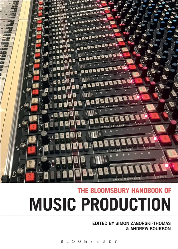Bloomsbury Handbook of Music Production - Academic Research