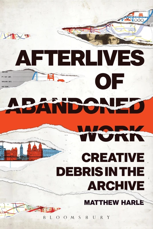 Bloomsbury Afterlives of Abandoned Work - Creative Debris