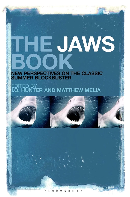 The Jaws Book - New Perspectives on the Classic Film - Bloomsbury