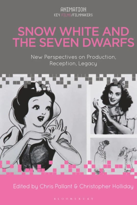Snow White and the Seven Dwarfs: New Perspectives on Production, Reception, Legacy (Animation: Key Films/Filmmakers) - Image 1
