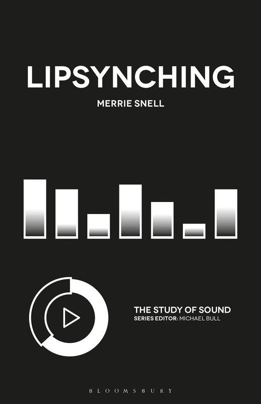 Lipsynching (The Study of Sound)