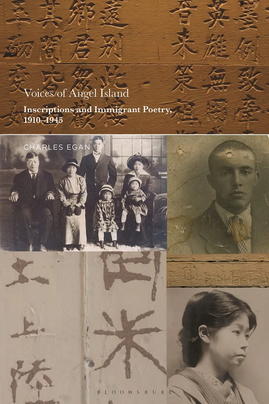 Voices of Angel Island: Inscriptions and Immigrant Poetry, 1910-1945 - Image 1