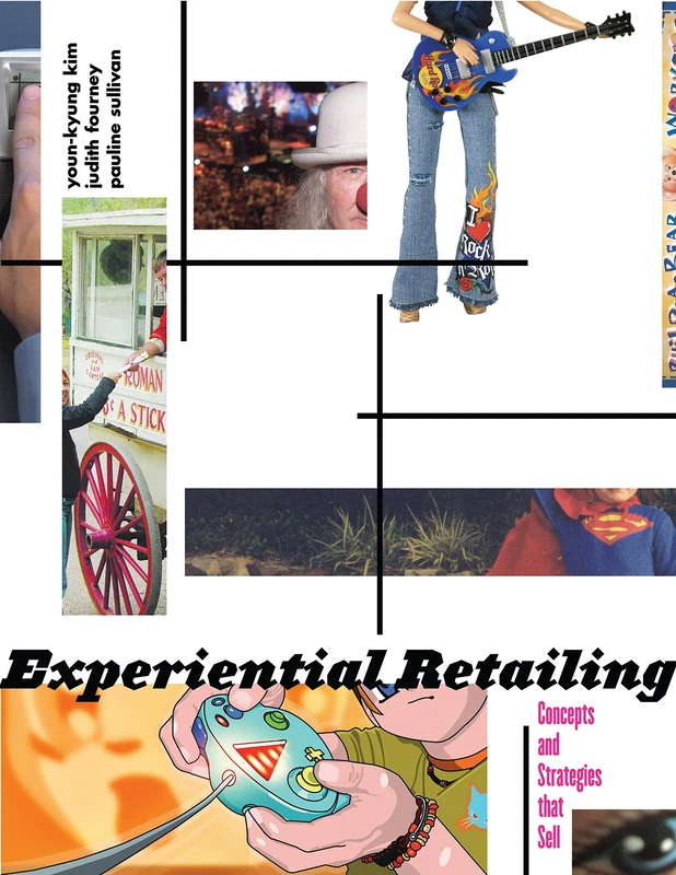 Experiential Retailing: Concepts and Strategies That Sell - Image 1