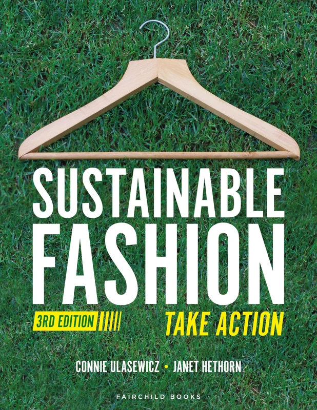 Sustainable Fashion: Take Action