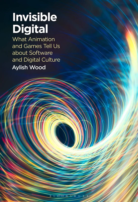 Invisible Digital: What Animation and Games Tell Us about Software and Digital Culture - Image 1