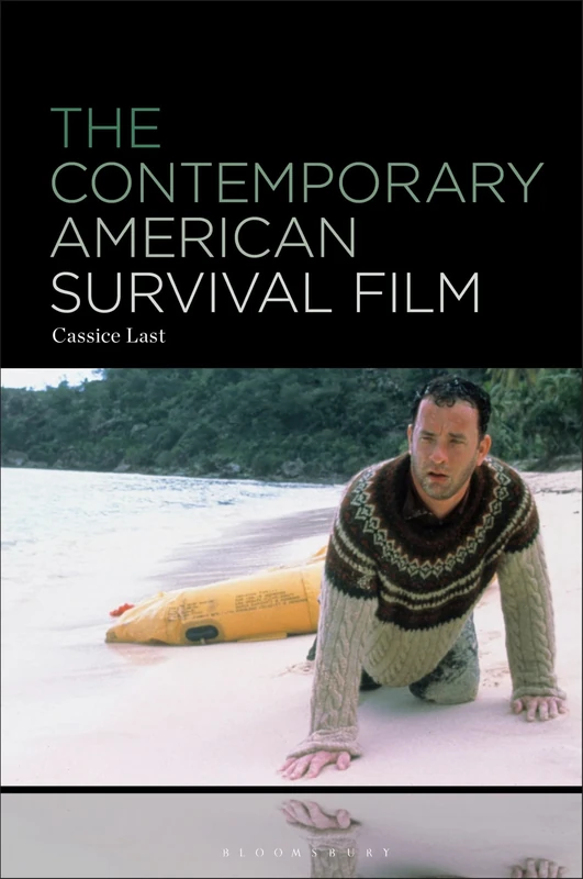 Contemporary American Survival Film, The